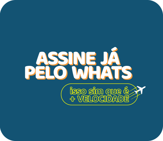 ASSINE JÁ